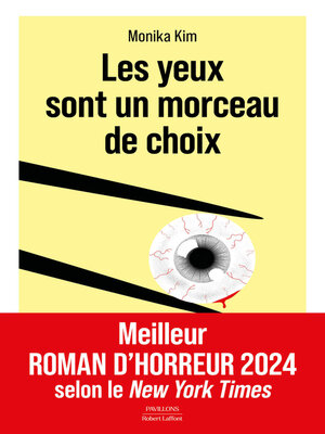 cover image of Les yeux sont un morceau de choix